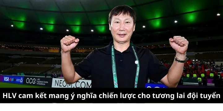 Cam kết đồng hành thể hiện tầm nhìn dài hạn của ban huấn luyện